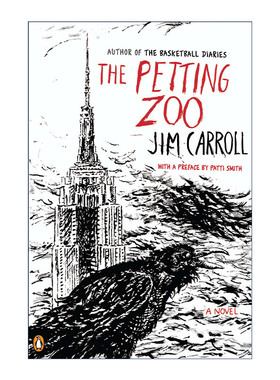 英文版 The Petting Zoo 宠物动物园 心理传记小说 Jim Carroll 英文原版