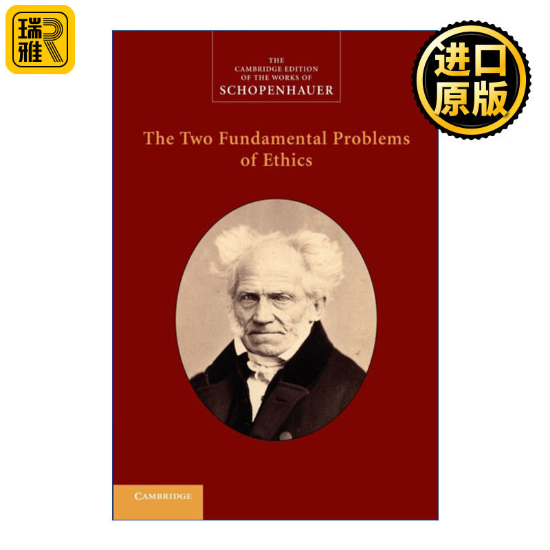 The Two Fundamental Problems of Ethics 剑桥叔本华著作系列 伦理学的两个基本问题