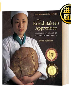 学徒面包师 15周年纪念版精装 英文原版 The Bread Baker's Apprentice 全英文版 Peter Reinhart 进口原版英语书籍