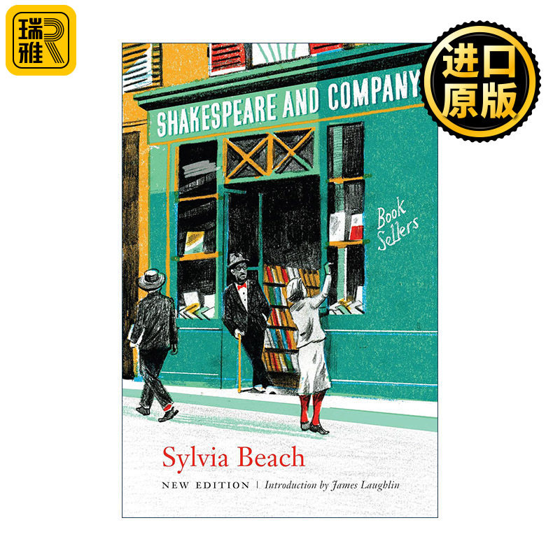 Shakespeare and Company 莎士比亚书店 巴黎左岸,一个女人和她的传奇书店 西尔薇娅·毕奇
