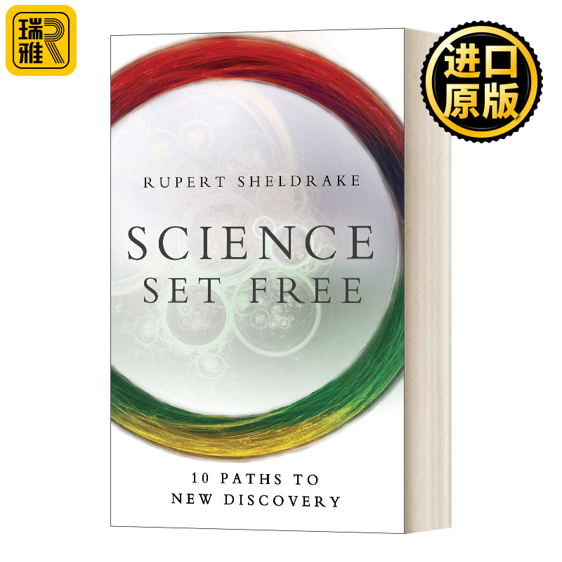 Science Set Free 10 Paths to New Discovery Rupert Sheldrake