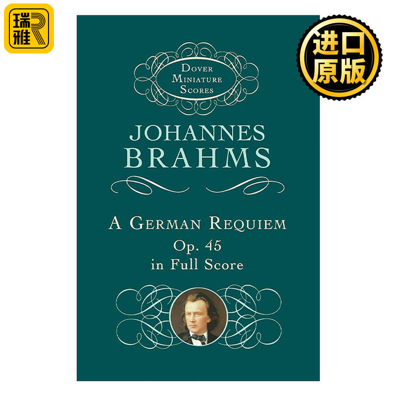 英文原版 A German Requiem Op.45 in Full Score 德意志安魂曲op.45 全谱 约翰内斯·勃拉姆斯 英文版 进口英语原版书籍