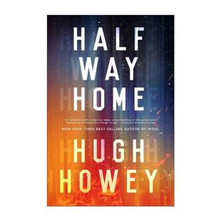 Home 异星记 进口英语原版 Half 书籍 英文版 Way 精装 英文原版 休豪伊