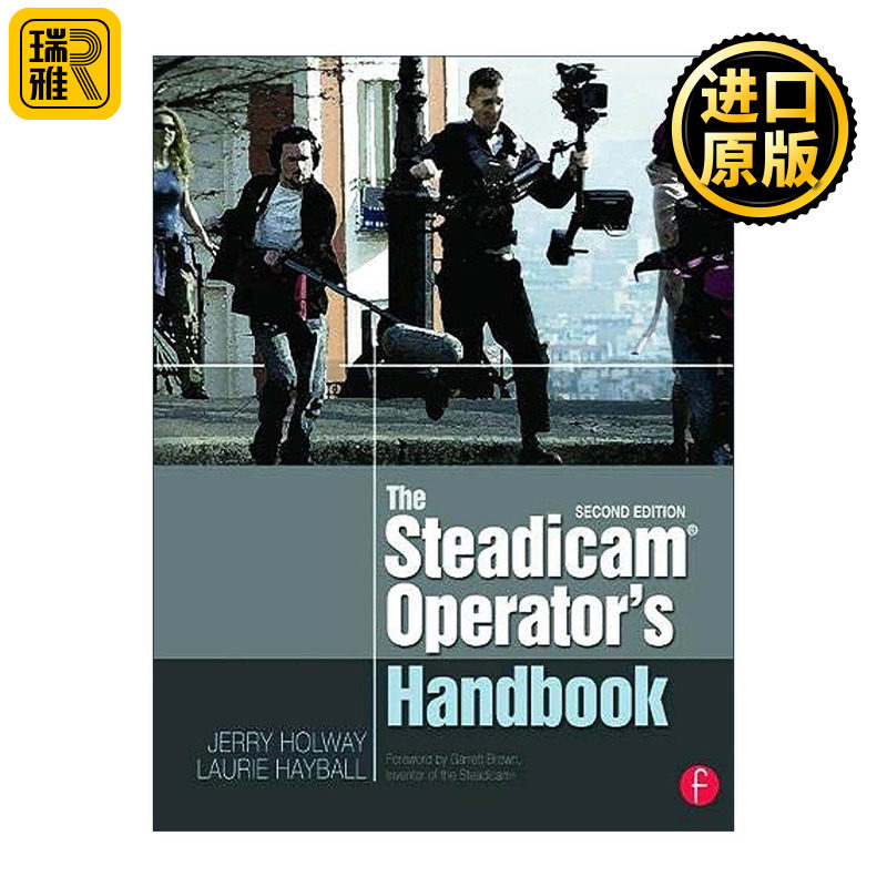 英文原版 The Steadicam Operator's Handbook 斯坦地康摄影操作手册 第2版 英文版 进口英语原版书籍