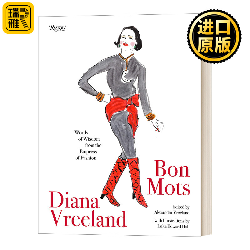 Diana Vreeland Bon Mots黛安娜弗里兰时尚皇后的智慧之言时尚生活 Diana Vreeland