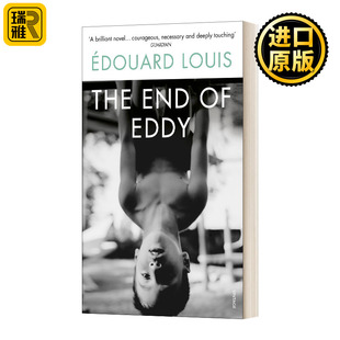 Eddy 艾迪 告别 The 英文原版 爱德华路易斯 End