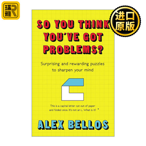 So You Think You've Got Problems? 烧脑的逻辑题 亚历克斯·贝洛斯Alex Bellos