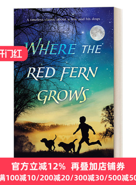 Where the Red Fern Grows 红色羊齿草的故乡 Wilson Rawls