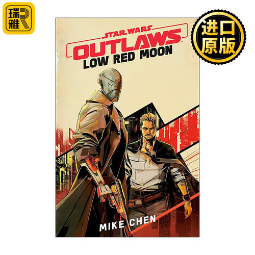 英文原版 Star Wars Outlaws Low Red Moon 星球大战 亡命之徒 红月低悬 育碧开放世界游戏正史前传 精装 英文版 进口英语原版书籍