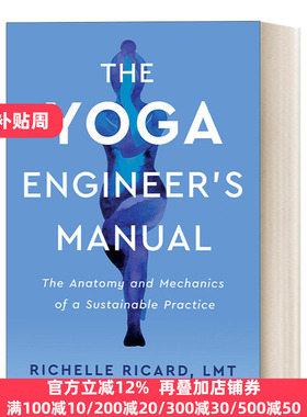 The Yoga Engineer's Manual 瑜伽工程师手册 可持续练习指南 Richelle Ricard