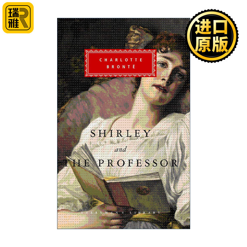 Shirley, The Professor 谢利及教师 夏洛蒂·勃朗特 Everyman精装收藏版