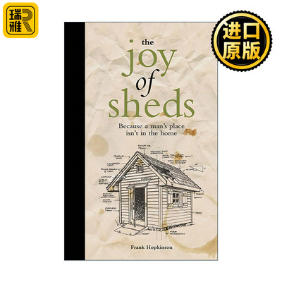 英文原版 The Joy of Sheds 棚屋之乐 搭建属于你自己的棚屋 精装 英文版 进口英语原版书籍