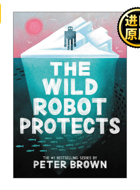 英文原版 The Wild Robot Protects 荒岛机器人3 精装 英文版 进口英语原版书籍