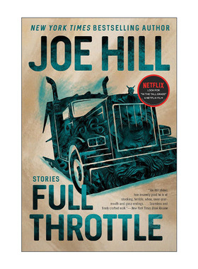 Full Throttle 全油门 奇幻惊悚恐怖小说集 斯蒂芬金之子乔·希尔 Joe Hill