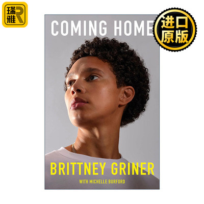 Coming Home 回家 女子篮球运动员Brittney Griner布兰妮·格里纳自传 WNBA 精装