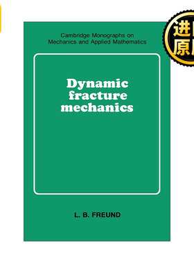 正版英语原版 Dynamic Fracture Mechanics