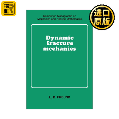 正版英语原版 Dynamic Fracture Mechanics