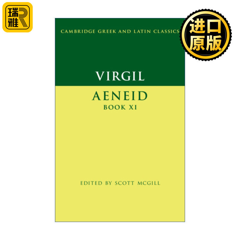 Virgil: Aeneid Book XI 维吉尔 埃涅阿斯纪 卷11 剑桥希腊拉丁语经典系列 原文加学者注释