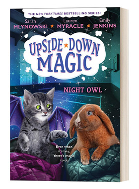 UpsideDown Magic #8: Night Owl 失控的魔法8 精装 英文原版