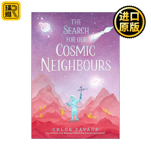 英文原版 The Search for Our Cosmic Neighbours 寻找宇宙邻居 儿童天文太空科普百科绘本精装 英文版 进口英语原版书籍