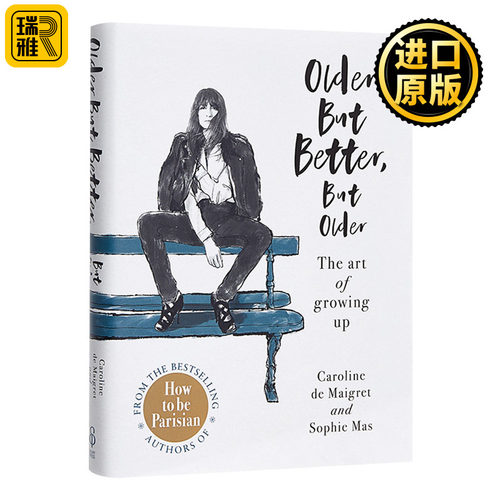Older but Better, but Older 越老越更好 英文原版