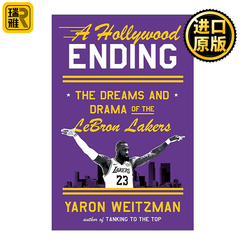 英文原版 A Hollywood Ending 好莱坞大结局 勒布朗·詹姆斯传 NBA洛杉矶湖人队职业篮球运动员 精装 英文版 进口英语原版书籍