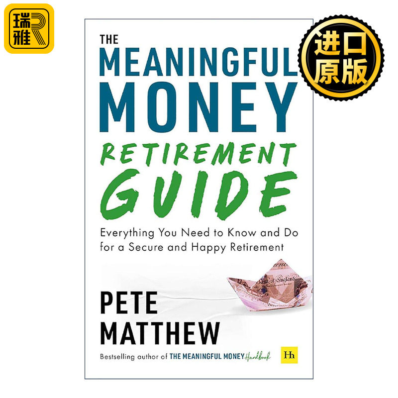 英文原版 The Meaningful Money Retirement Guide 有意义的金钱退休指南 国际金融理财师皮特·马修 英文版 进口英语原版书籍