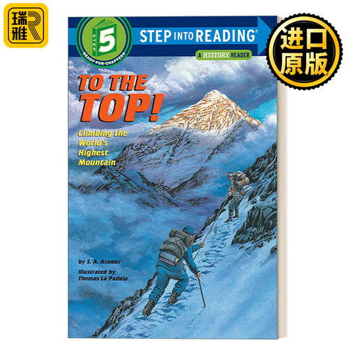 Step Into Reading 5 - To the Top! 攀登世界最高峰 兰登分级读物5