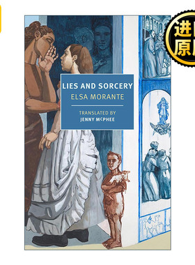 英文原版 Lies and Sorcery New York Review Books Classics 谎言与魔术 意大利文学 埃尔莎·莫兰特 英文版 进口英语原版书籍