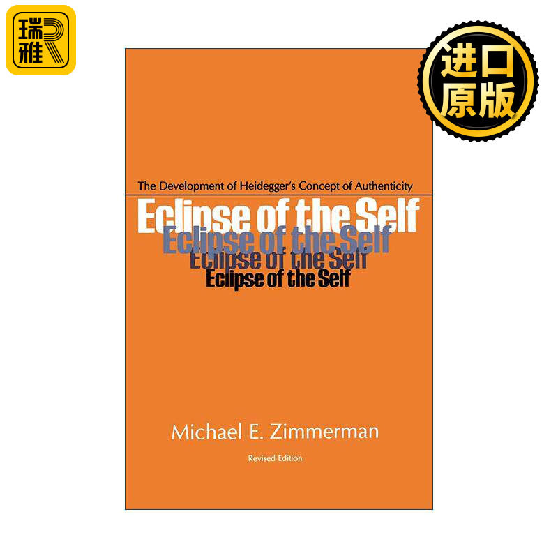 英文原版 Eclipse of the self 自我的消逝 马丁·海德格尔本真性 哲学 英文版 进口英语原版书籍