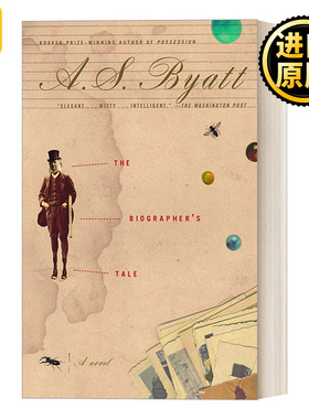 The Biographer's Tale 传记作家的传记 A. S. Byatt