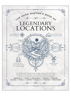 英文原版 The Game Master’s Book of Legendary Locations 游戏大师 传奇之地宝典 精装 英文版 进口英语原版书籍