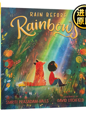 Rain Before Rainbows 彩虹前的雨 精装绘本 英文原版