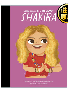 Little People, Big Dreams：Shakira 小人物大梦想儿童精装绘本 夏奇拉
