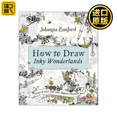 英文原版 How to Draw Inky Wonderlands 如何绘制墨水奇幻世界 秘密花园 魔法森林 着色书 英文版 进口英语原版书籍