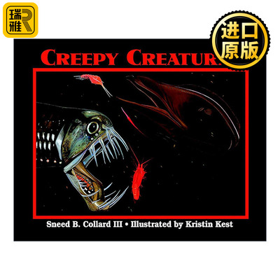 英文原版 Creepy Creatures 恐怖生物 儿童科普百科绘本 Sneed B. Collard III 英文版 进口英语原版书籍