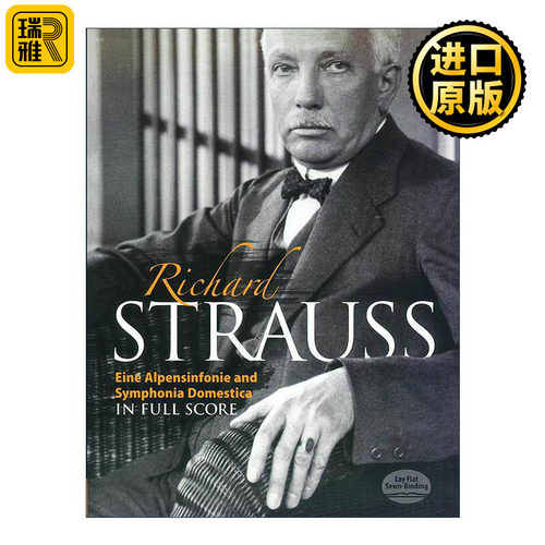 英文原版 Eine Alpensinfonie and Symphonia Domestica in Full Score 阿尔卑斯交响乐与家庭交响曲全谱 理查德·施特劳斯 英文版