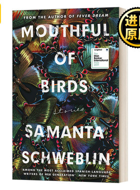 MOUTHFUL OF BIRDS 吃鸟的女孩 萨曼塔施维伯林 短篇小说集 美洲之家奖 英文原版
