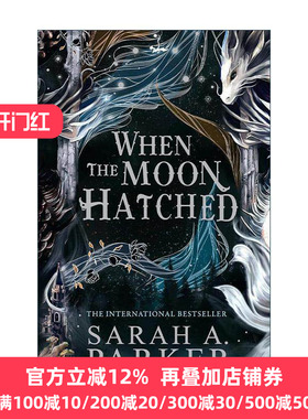 英文原版 When the Moon Hatched 月亮孵化时 月落系列1 Sarah A. Parker奇幻浪漫小说精装 英文版 进口英语原版书籍