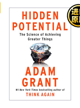 英文原版 Hidden Potential 隐藏的潜力 成就伟大事业的科学 Think Again作者Adam Grant 精装 英文版 进口英语原版书籍