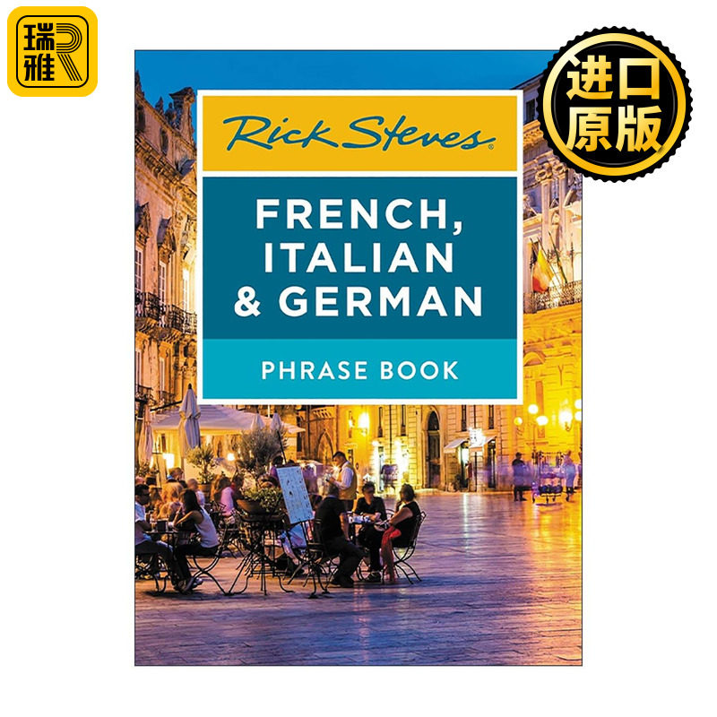 英文原版 Rick Steves French Italian & German Phrase Book 法语 意大利语 德语短语书 旅游指南 旅游专家史蒂夫里奇 英文版