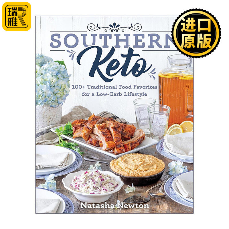 英文原版 Southern Keto 美式南部生酮饮食食谱 低卡低碳传统美食制作指南 英文版 进口英语原版书籍