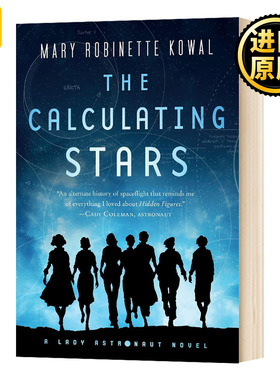 计算恒星 英文原版 The Calculating Stars 2019年雨果奖 星云奖 英文版 Mary Kowal;Robinette 进口英语书籍