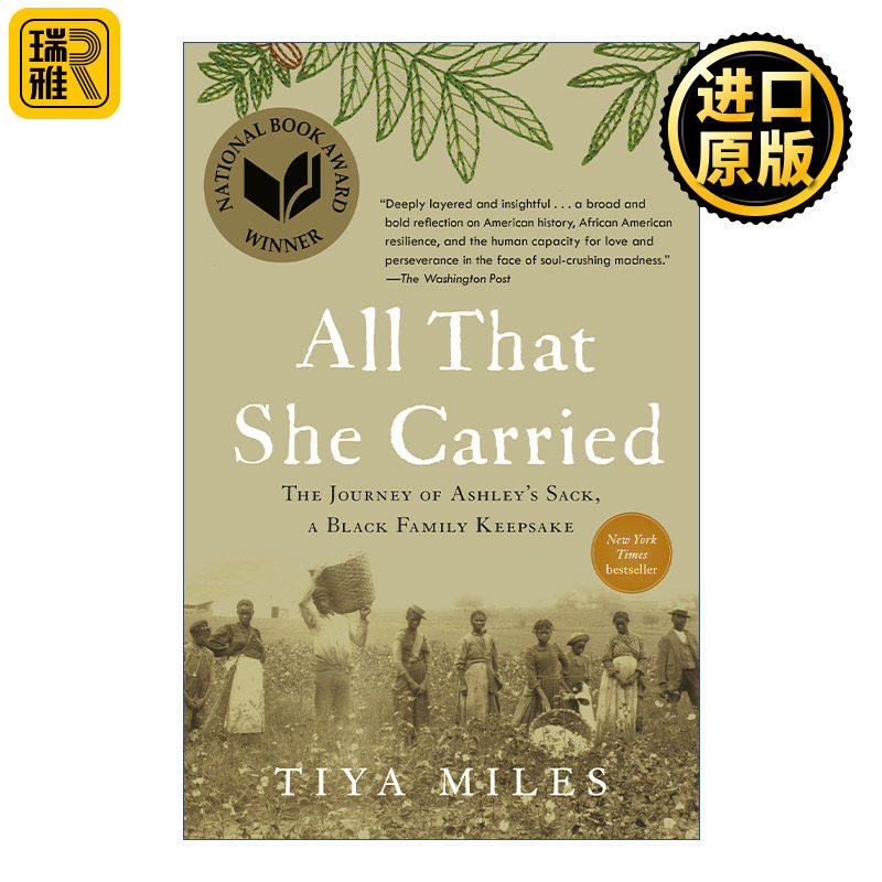 All That She Carried 她所承载的一切 艾绪莉的布包及其所见证的奴隶时代 美国国家图书奖 Tiya Miles 进口英语原版书籍