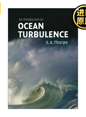 An Introduction to Ocean Turbulence 海洋湍流导论  S. A. Thorpe
