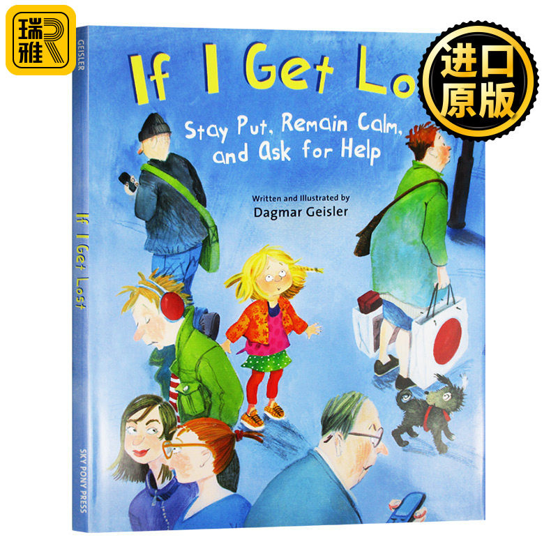 If I Get Lost 我不会走丢 英文原版 儿童安全教育绘本 自我保护意识培养 全英文版 Dagmar Geisler 进口原版英语书籍