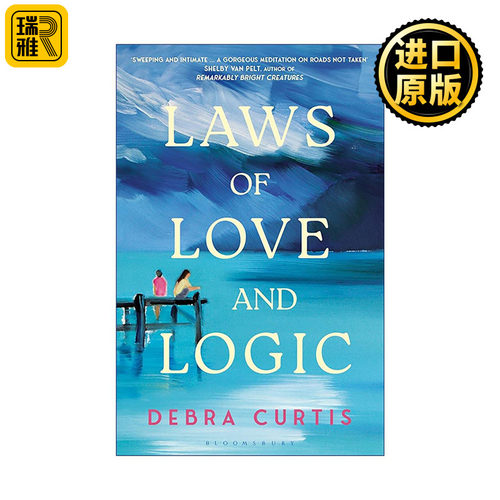 英文原版 Laws of Love and Logic 爱与逻辑的法则 女性成长小说 家庭伦理 Debra Curtis 英文版 进口英语原版书籍