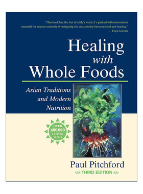 英文原版 Healing with Whole Foods, Third Edition Paul Pitchford