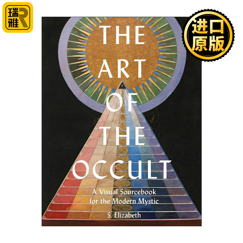 英文原版 The Art of the Occult A Visual Sourcebook for the Modern Mystic 神秘学的艺术 现代神秘主义者的视觉资料手册 精装