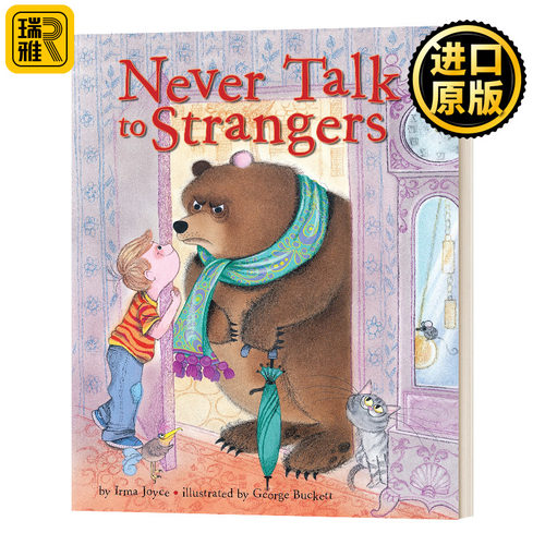 Never Talk to Strangers 不要和陌生人说话 儿童安全教育精装绘本 英文原版